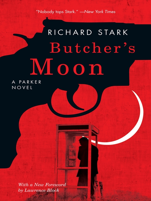 Title details for Butcher's Moon by Richard Stark - Wait list